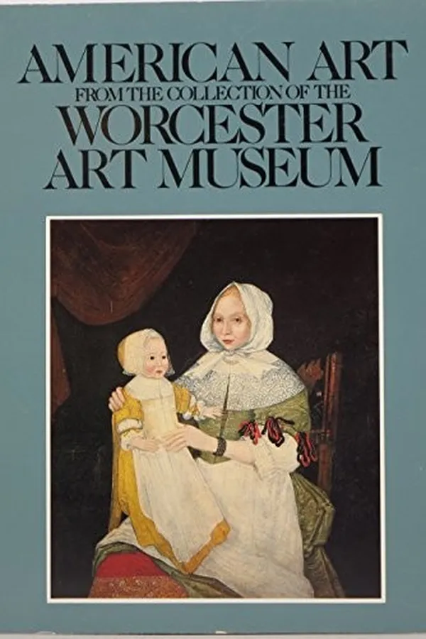Capa de American art from the collection of the Worcester Art Museum