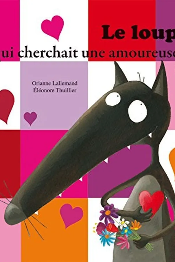 Capa de Le loup qui cherchait une amoureuse