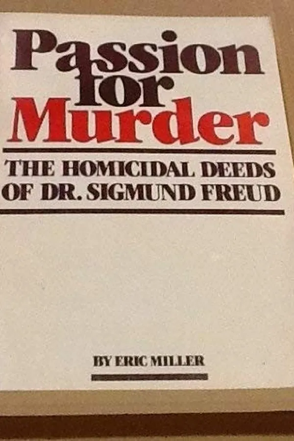 Capa de Passion for Murder-The Homicidal Deeds of Dr. Sigmund Freud