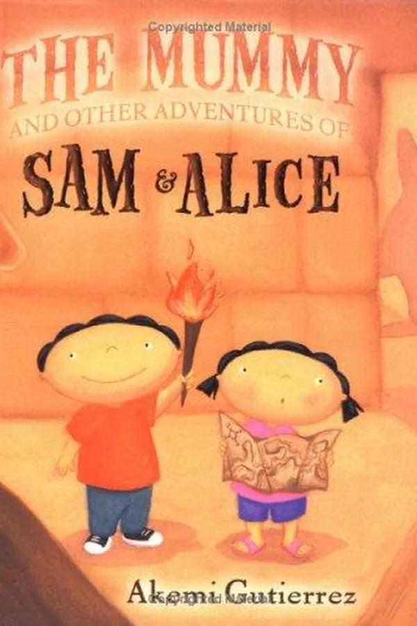 Capa de The mummy and other adventures of Sam & Alice