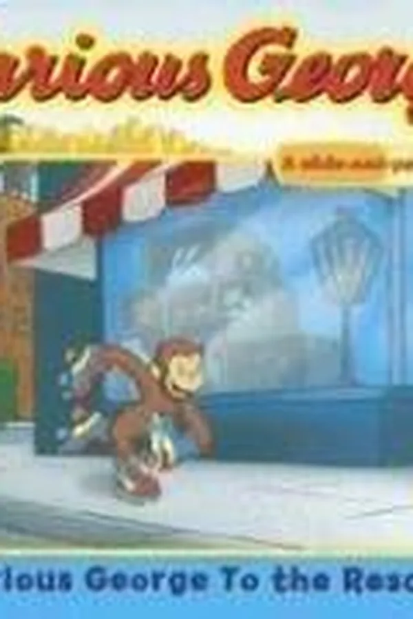 Capa de Curious George to the rescue