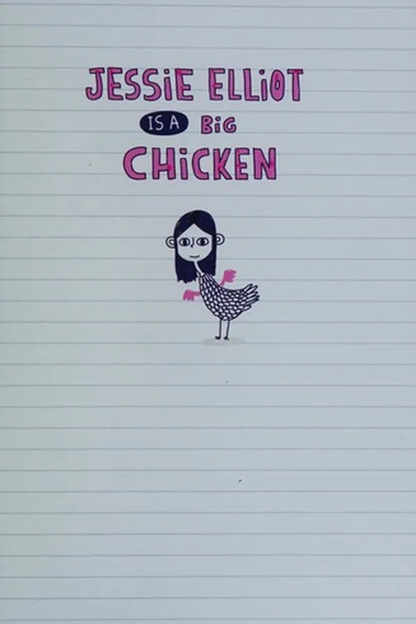 Capa de Jessie Elliot is a big chicken