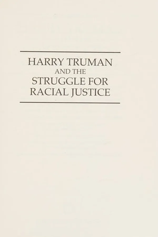 Capa de Harry Truman and the struggle for racial justice