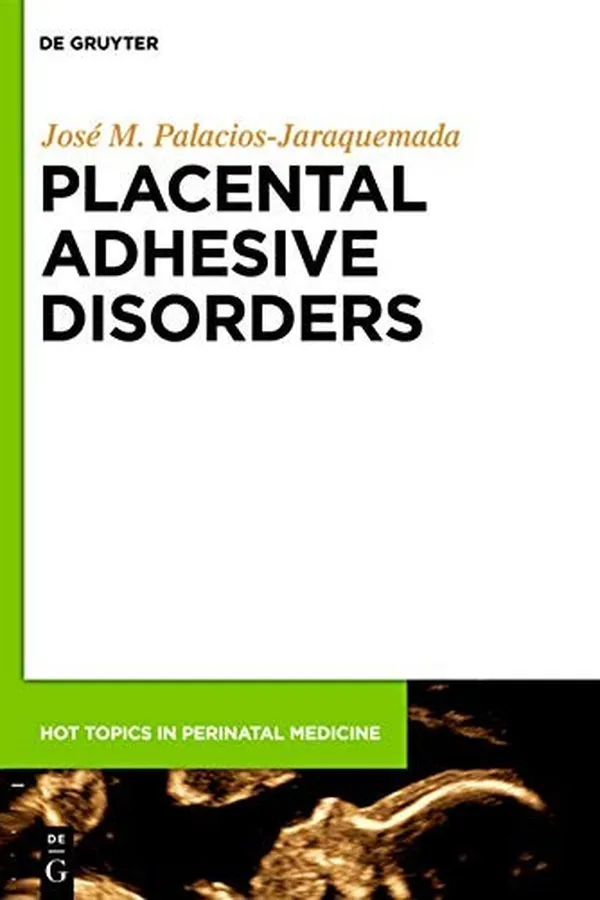 Capa de Placental adhesive disorders