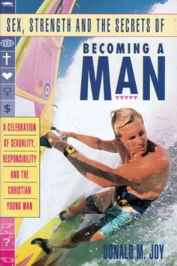 Capa de Sex, strength, and the secrets of becoming a man