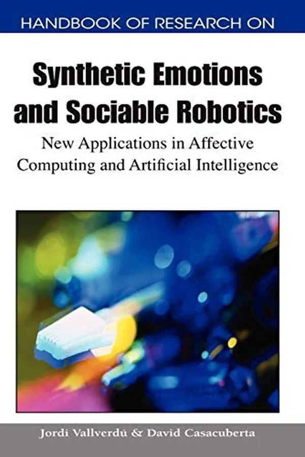 Capa de Handbook of research on synthetic emotions and sociable robotics