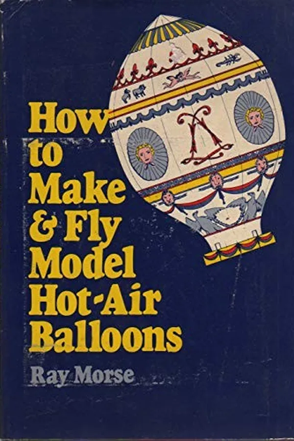 Capa de How to make and fly model hot-air balloons