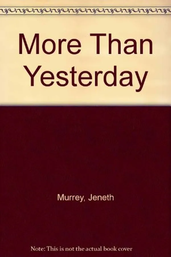 Cover of More Than Yesterday