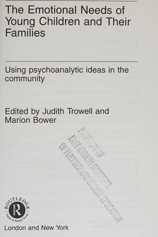 Capa de The emotional needs of young children and their families