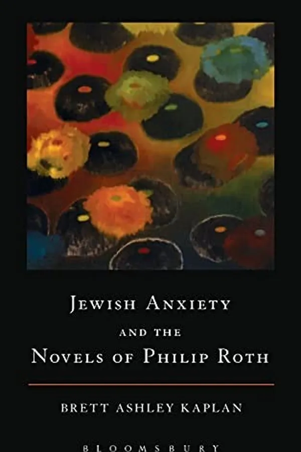 Capa de Jewish anxiety and the novels of Philip Roth