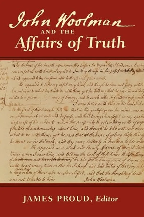Capa de John Woolman and the affairs of truth