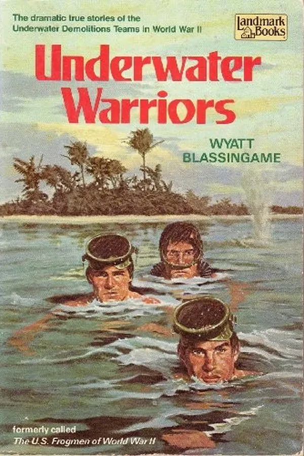 Capa de Underwater warriors, formerly called The U.S. frogmen of World War II