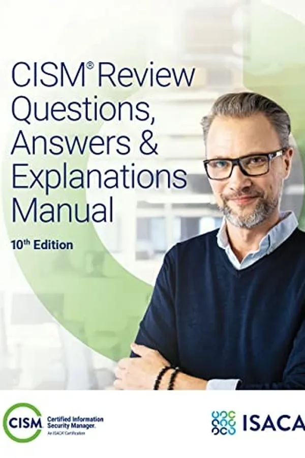 Capa de CISM Review Questions, Answers & Explanations Manual 10th Edition