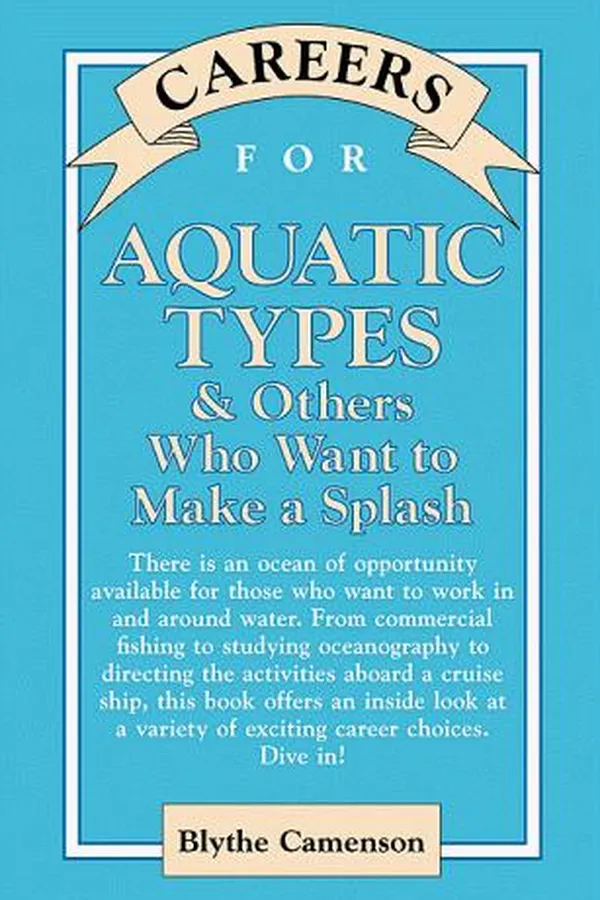 Capa de Careers for aquatic types & others who want to make a splash