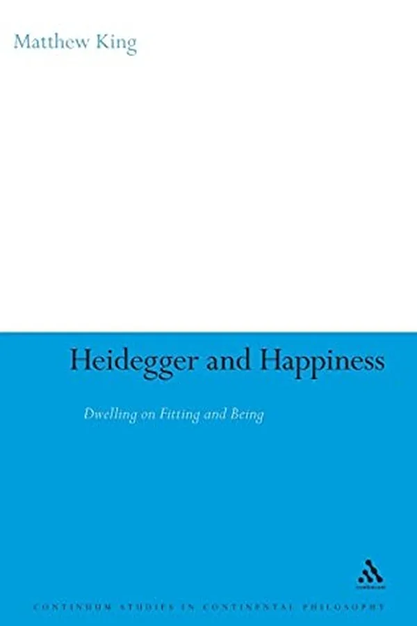 Capa de Heidegger and happiness