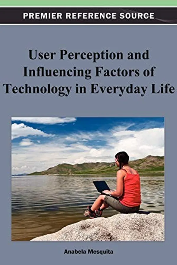 Capa de User perception and influencing factors of technology in everyday life