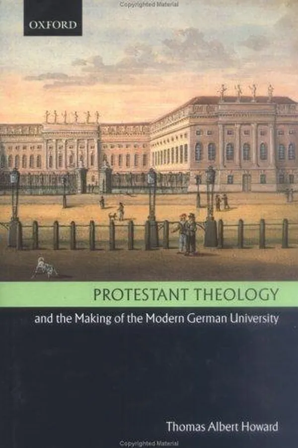 Capa de Protestant theology and the making of the modern German university