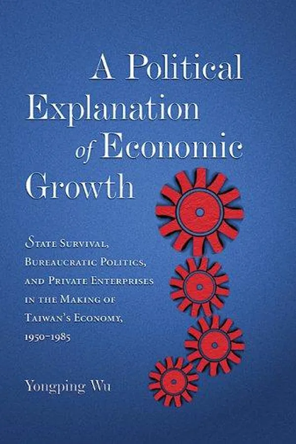 Capa de A Political Explanation of Economic Growth