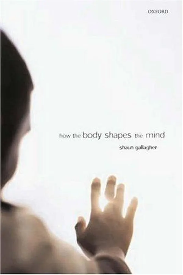 Capa de How the body shapes the mind