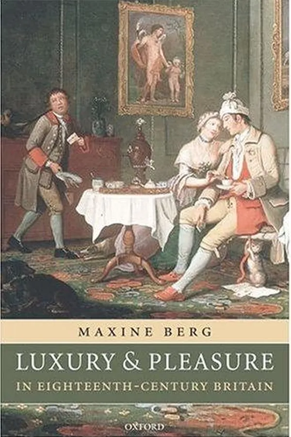 Capa de Luxury and pleasure in eighteenth-century Britain