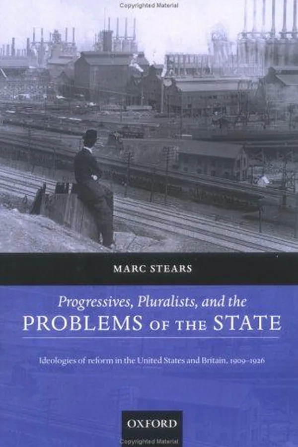 Capa de Progressives, Pluralists, and the Problems of the State