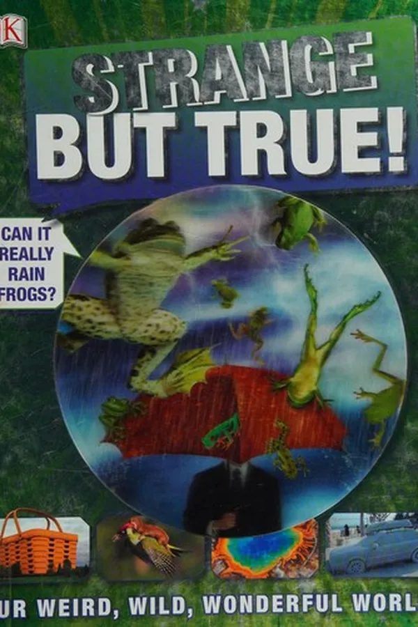 Cover of Strange but true!