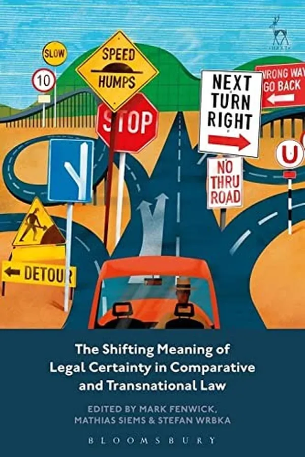 Capa de Shifting Meaning of Legal Certainty in Comparative and Transnational Law