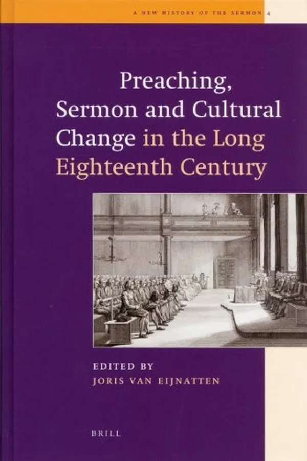 Capa de Preaching, sermon, and cultural change in the long eighteenth century