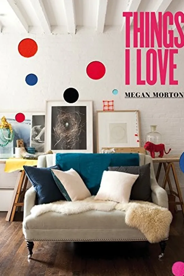 Cover of Things I love