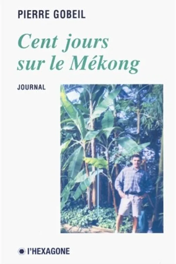 Capa de Cent jours sur le Mékong