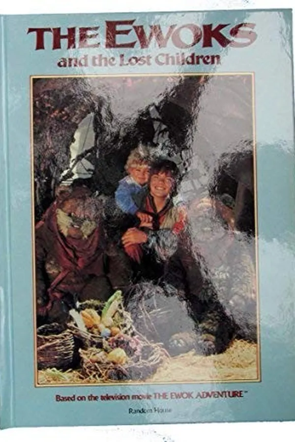 Capa de The Ewoks and the Lost Children
