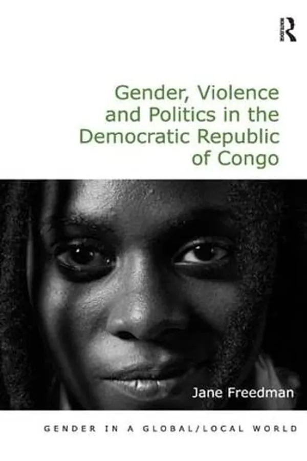 Capa de Gender, Violence and Politics in the Democratic Republic of Congo