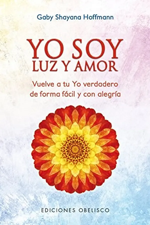 Cover of Yo soy luz y amor