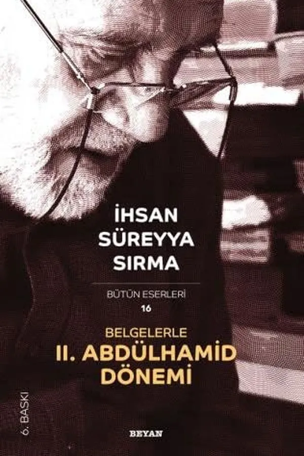 Capa de Belgelerle II. Abdülhamid dönemi
