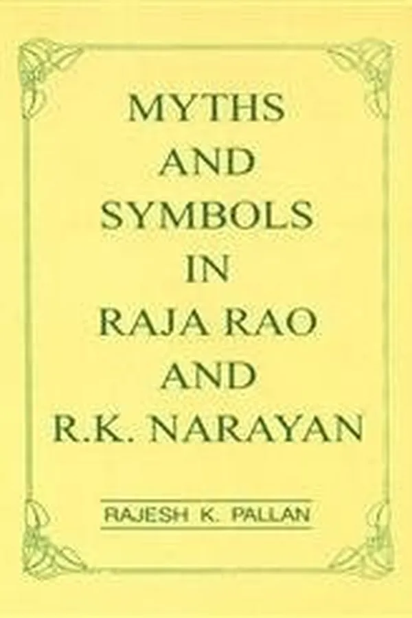 Capa de Myths and symbols in Raja Rao and R.K. Narayan