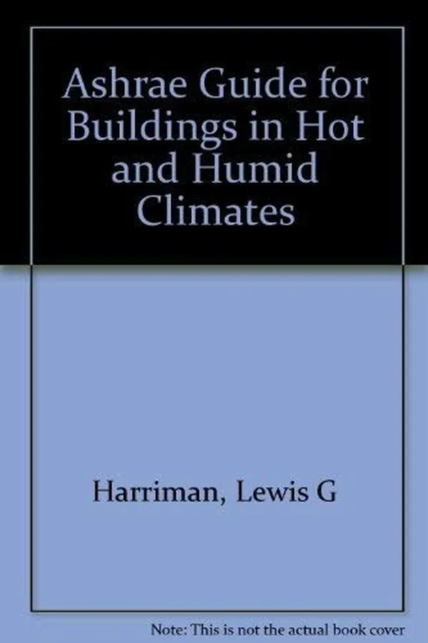 Capa de The ASHRAE guide for buildings in hot and humid climates