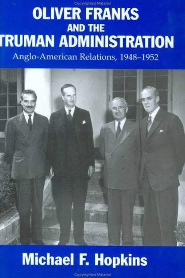 Capa de Oliver Franks and the Truman administration