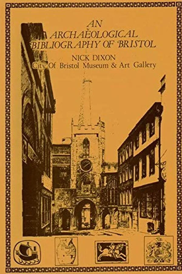 Capa de An archaeological bibliography of Bristol