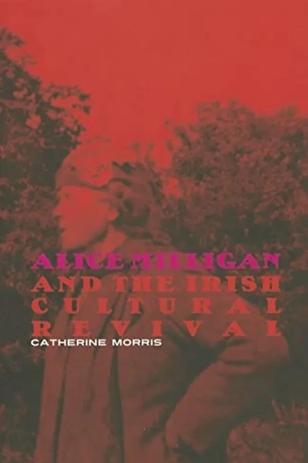 Capa de Alice Milligan and the Irish cultural revival