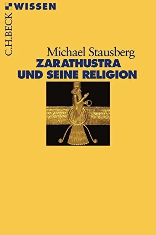 Capa de Zarathustra und seine Religion