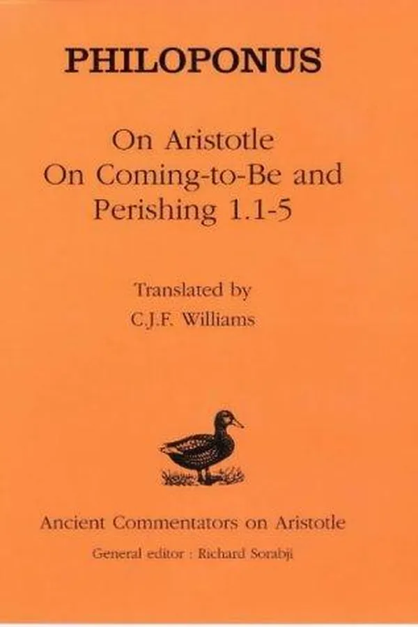 Capa de Philoponus On Aristotle On coming-to-be and perishing 1.1-5