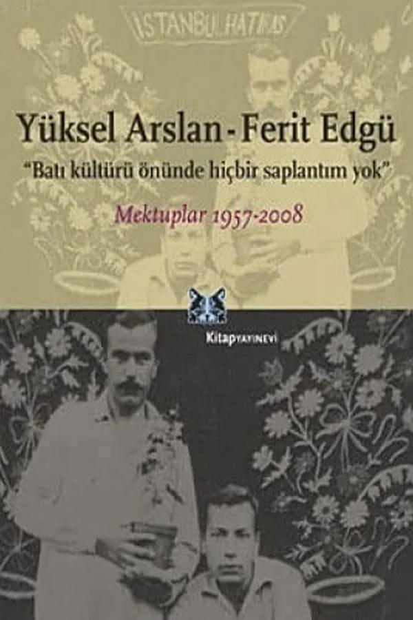Capa de Yüksel Arslan, Ferit Edgü