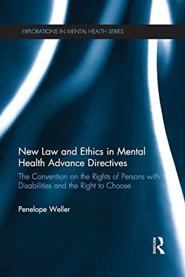 Capa de New Law and Ethics in Mental Health Advance Directives