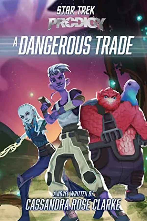Capa de Star Trek Prodigy - A Dangerous Trade