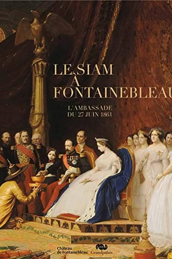 Capa de Le Siam à Fontainebleau