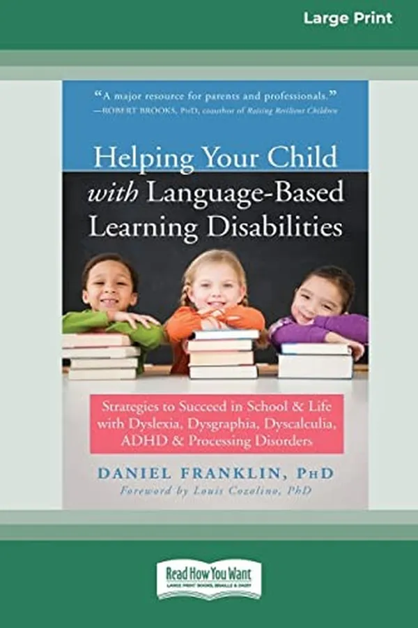 Cover of Helping your child with language-based learning disabilities
