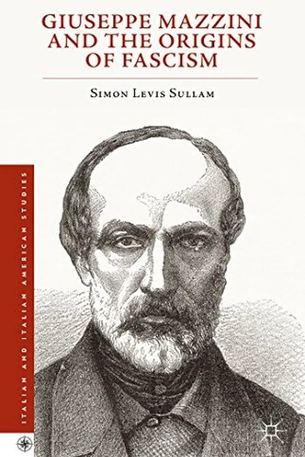 Capa de Giuseppe Mazzini and the origins of fascism
