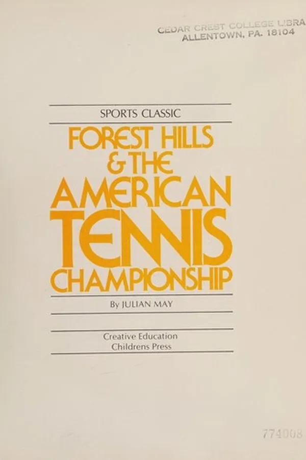Capa de Forest Hills & The American tennis championship