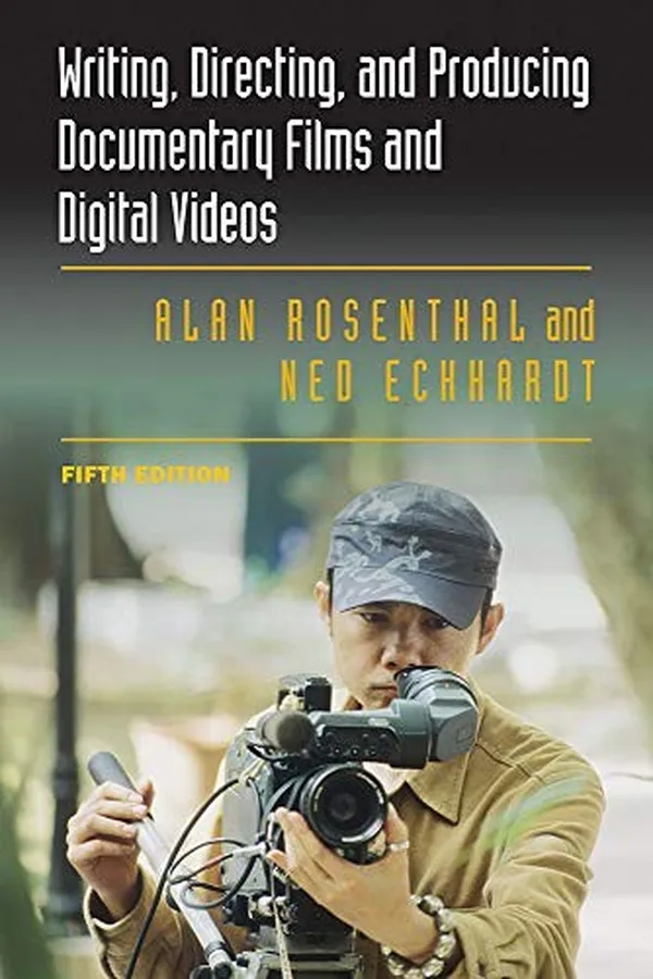 Capa de Writing, directing, and producing documentary films and digital videos