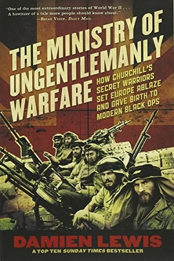Capa de The ministry of ungentlemanly warfare